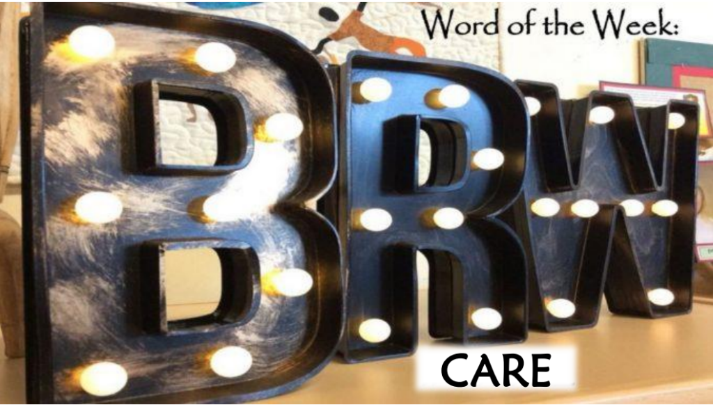 Word of the Week - Care