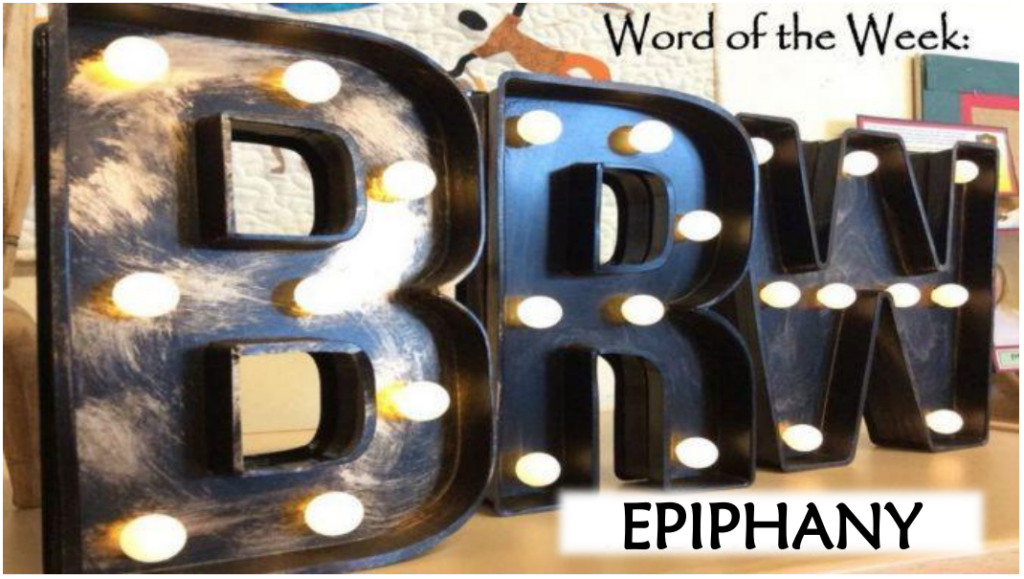 Word of the Week - Epiphany